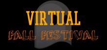 Virtual Fall Festival Virtual Fall Festival