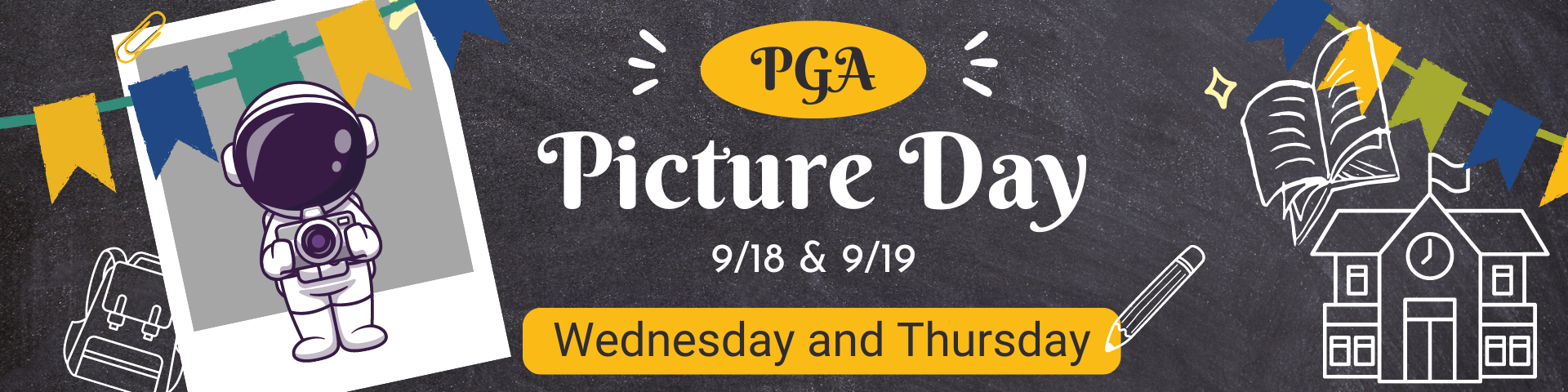 Picture Day 9/18-9/19